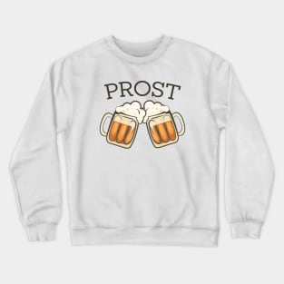 Prost Beer German Oktoberfest Crewneck Sweatshirt